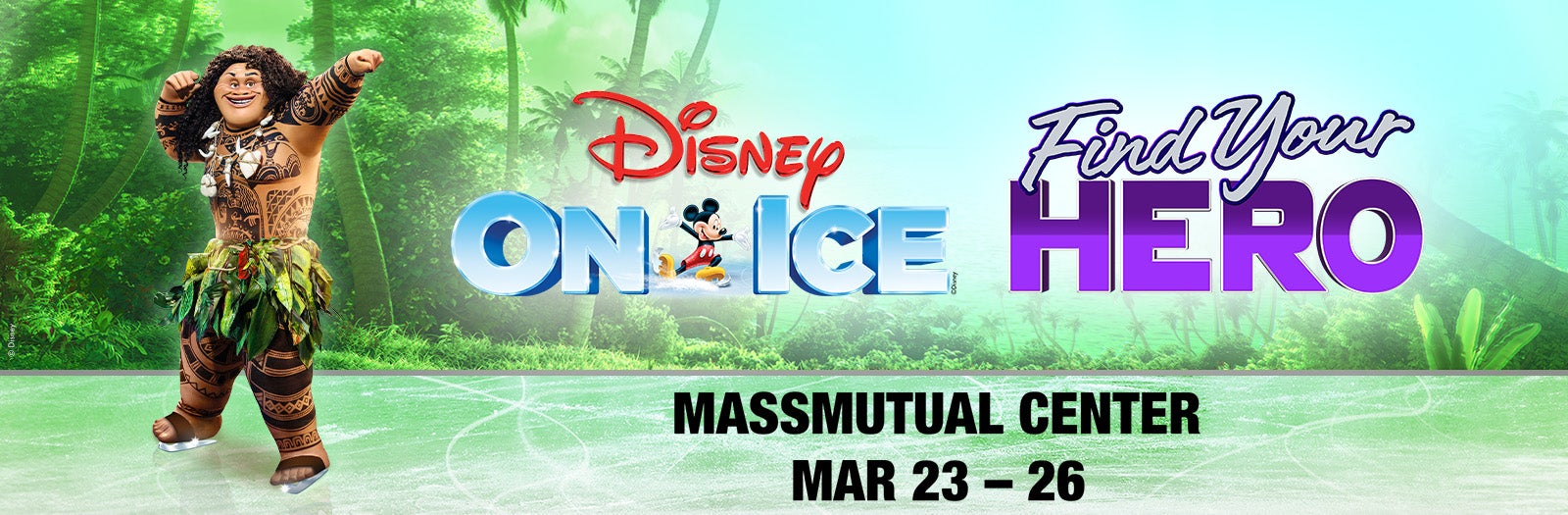 DISNEY ON ICE: Find Your Hero