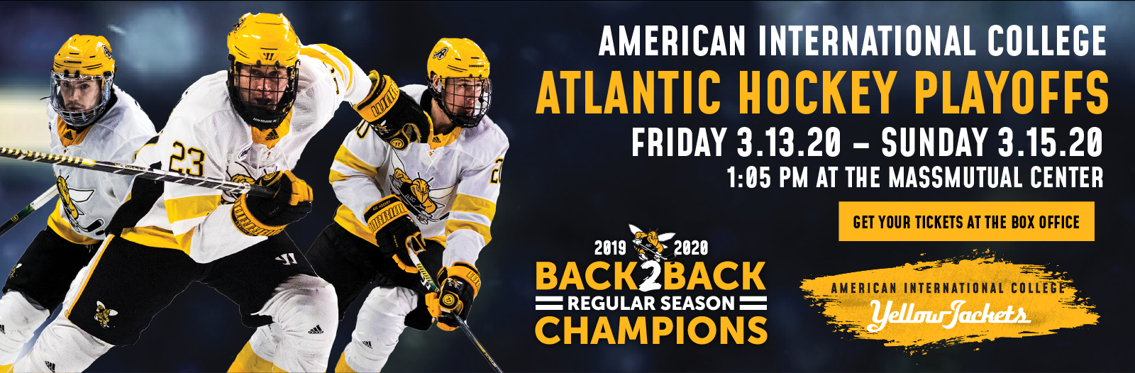 Cancelled - AIC Hockey: Atlantic Hockey Quarterfinals Game 1