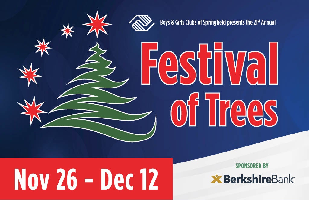 More Info for Boys & Girls Club of Springfield officially opens 21st Annual Festival of Trees at the MassMutual Center!