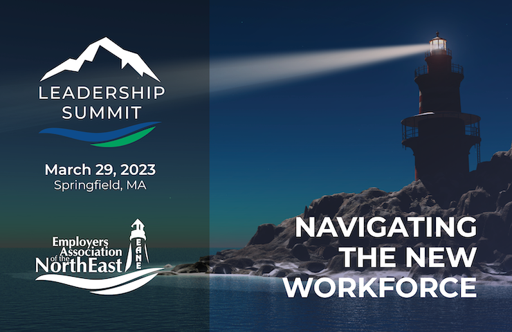 More Info for Employers  Association of the NorthEast (EANE) Leadership Summit