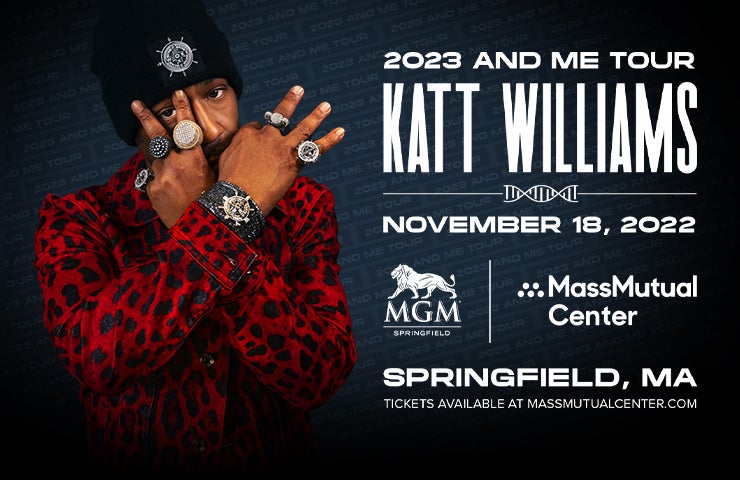For Immediate Release:  Katt Williams Announces 2023 and Me Tour Coming to the MassMutual Center on November 18