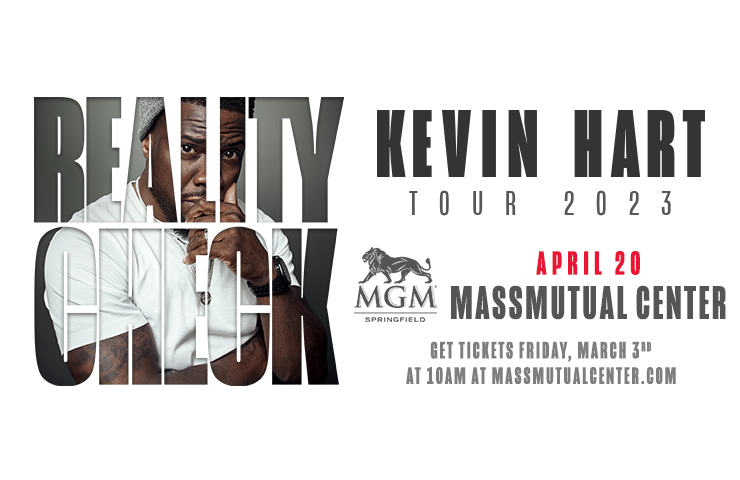 More Info for FOR IMMEDIATE RELEASE | COMEDIAN KEVIN HART ANNOUNCES THE REALITY CHECK TOUR COMING TO THE MASSMUTUAL CENTER, APRIL 20, 2023