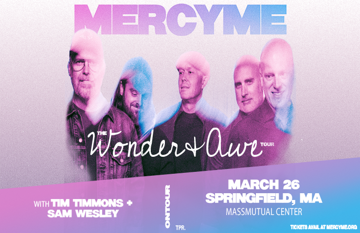 More Info for MercyMe Wonder + Awe Tour