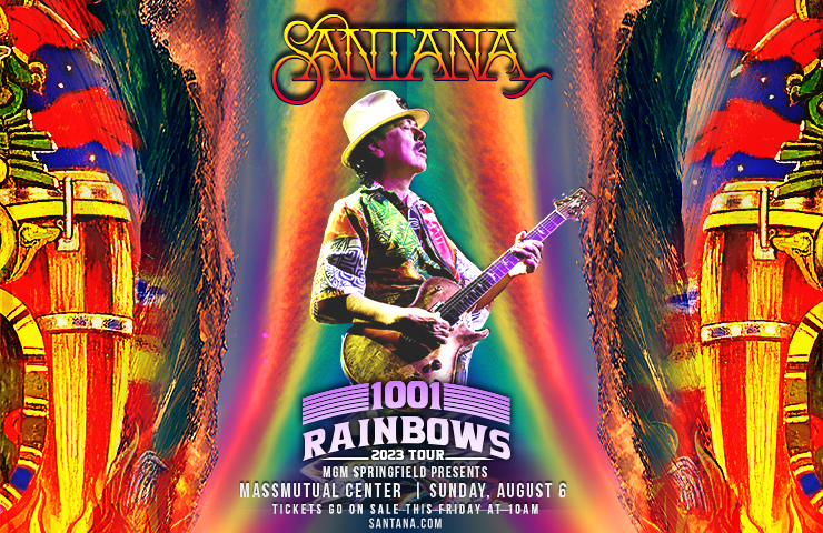 More Info for FOR IMMEDIATE RELEASE | SANTANA ANNOUNCES 1001 RAINBOWS TOUR COMING TO MASSMUTUAL CENTER ON AUGUST 6, 2023