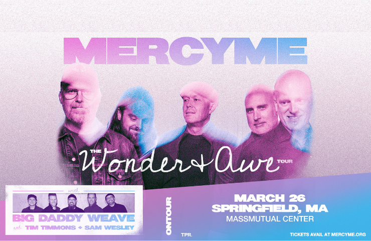 More Info for MercyMe Wonder + Awe Tour