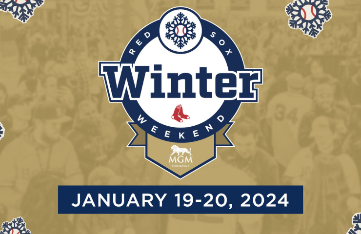 More Info for FOR IMMEDIATE RELEASE |  “RED SOX WINTER WEEKEND” AT MGM SPRINGFIELD AND THE MASSMUTUAL CENTER TO TAKE PLACE JANUARY 19-20 2024!