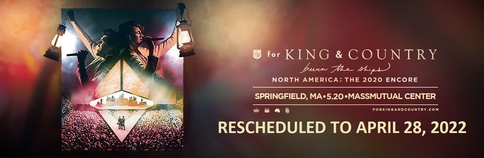 RESCHEDULED to 2022: for KING & COUNTRY | MassMutual Center